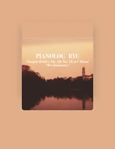 Listen to Pianolog Ryu, watch music videos, read bio, see tour dates & more!