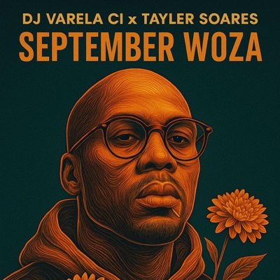 Dj Varela Ci (September Woza) (feat. Tayler Soares) - Single