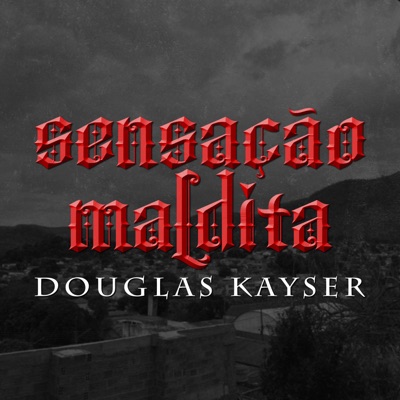 Sensação Maldita - Single