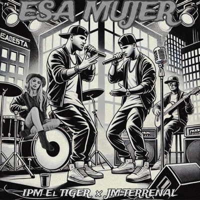 Esa mujer (feat. JM TERRENAL) - Single