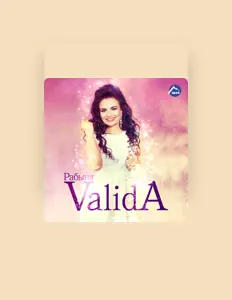 Validaを聴いたり、ミュージックビデオを鑑賞したり、経歴やツアー日程などを確認したりしましょう！