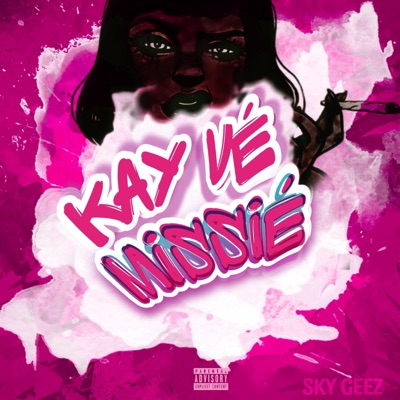 Kay vé missié - Single