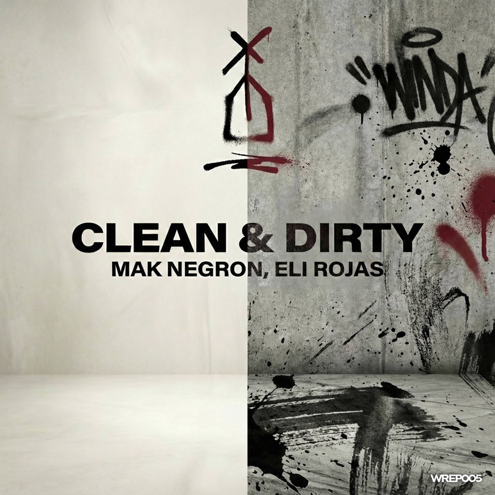 Обложка альбома «Clean and Dirty - Single» — Mak Negron & Eli Rojas