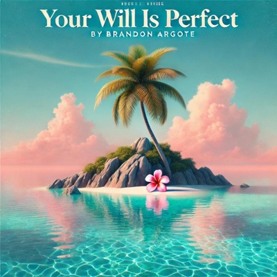 Your Will is perfect (feat. JAE) - Single