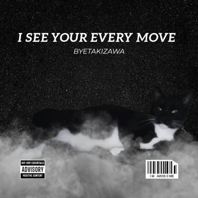 I See Your Every Move - Single