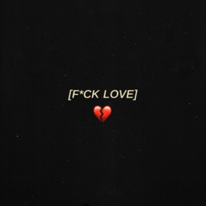 FUCK LOVE