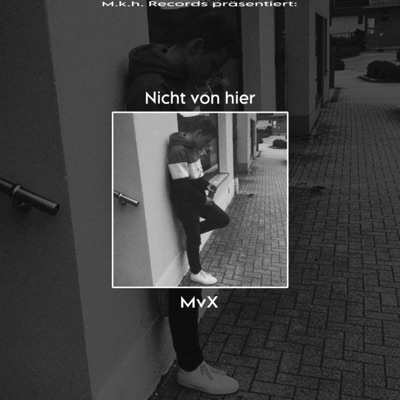 Nicht von hier (feat. MKHRECORDS) - Single