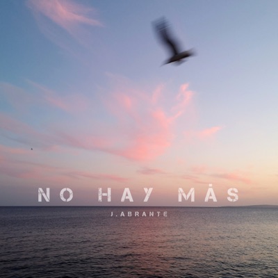 No Hay Más - Single