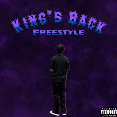 King's Back Freestyle - Single