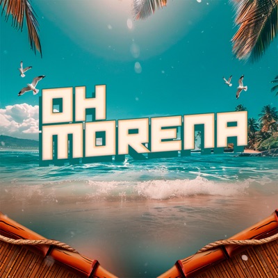 OH MORENA - Single