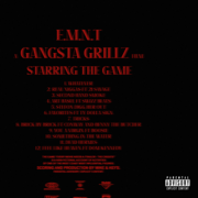 Gangsta Grillz: E.M.N.T - The Credits - The Game, DJ Drama & Mike & Keys