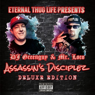 Eternal Thug Life Presents Assassin's Disciplez Deluxe Edition