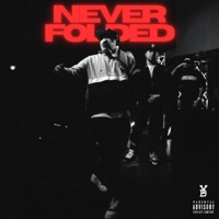 Never Folded - Single - YOUNGDREW