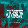 TE HE PROMETIDO