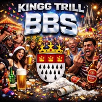 BBS - Single - KINGG TRILL