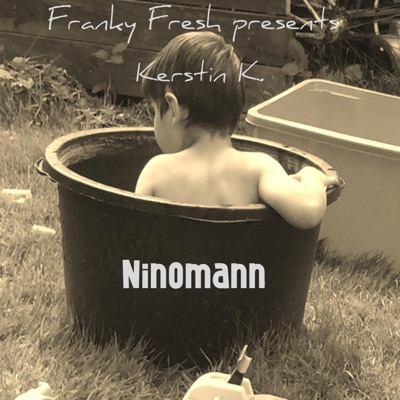 Ninomann (feat. Kerstin K.) - Single