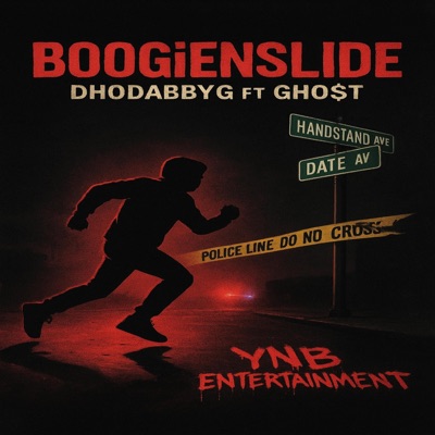 Boogie N Slide (feat. GHO$T) - Single