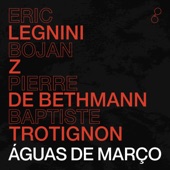 Águas de Março (feat. Bojan Z & Pierre De Bethmann) artwork