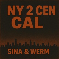 NY 2 CEN CAL (feat. SiNa & Werm) - Single - Lost Soulz