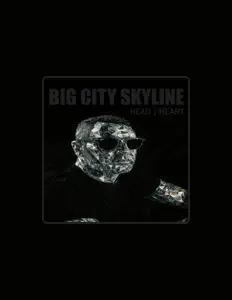 聆聽 BIG CITY SKYLINE、觀看音樂影片、閱讀小傳、查看巡演日期等！