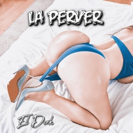La Perver EL DERK