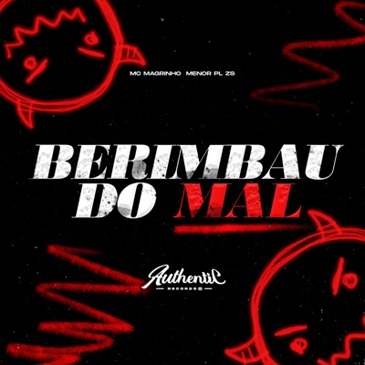 Berimbau do Mal (feat. Mc Magrinho) - Single