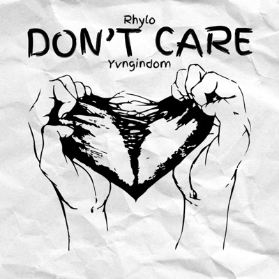 Don't Care (feat. Yvngindom) - Single