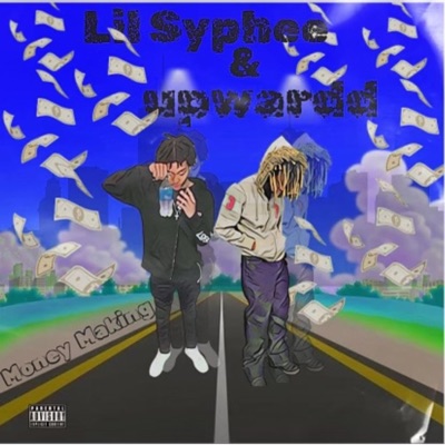 Money Making (feat. Upwardd) - Single
