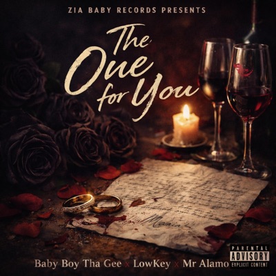 The One For You (feat. LowKey & Mr.Alamo) - Single