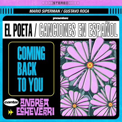 Coming Back To You (feat. Andrea Echeverri) - Single