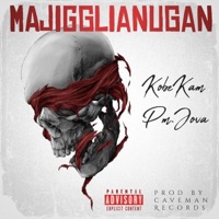 majigglianugan (feat. Kobe Kam) - Single - Pm.Jova