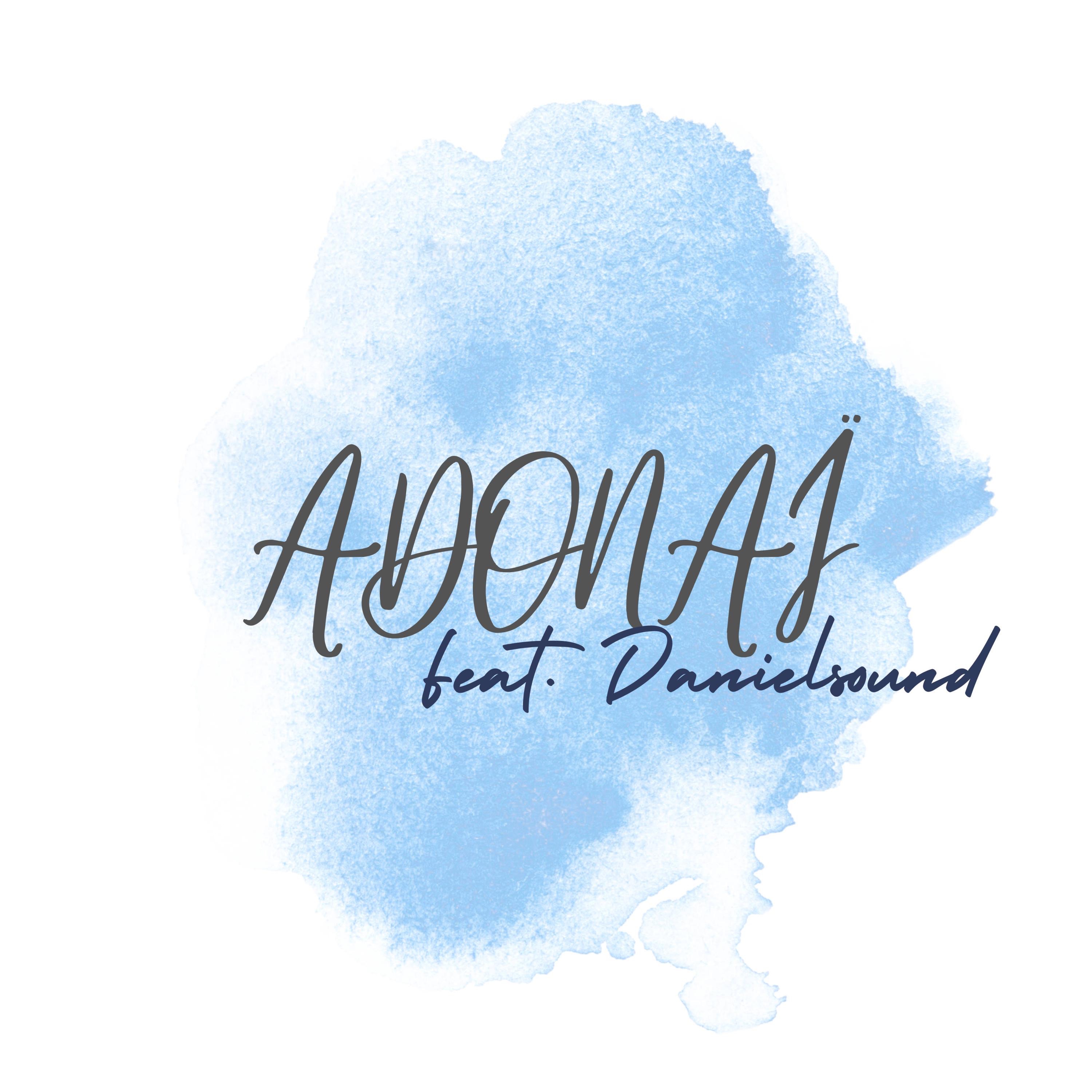 Adonaï (feat. Danielsound) - Single