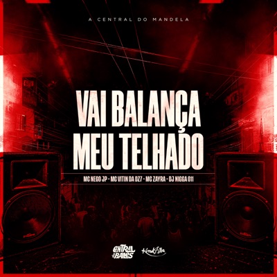 Vai Balança Meu Telhado - Single