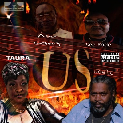 US (feat. Aso Gang, Taura & DeeLo) - Single