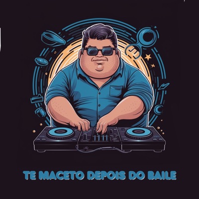 Te Maceto Depois do Baile - Single