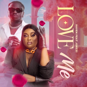 Love Me (feat. Jorzzi)