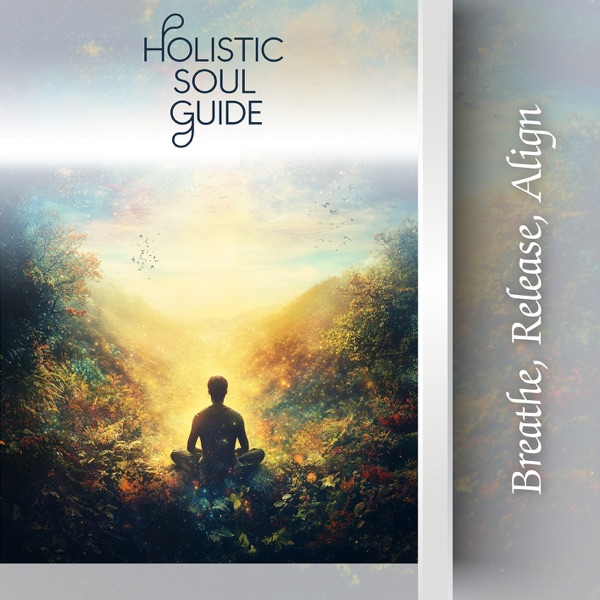 Breathe, Release, Align