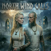 NORTH WIND CALLS | Draugr Balled