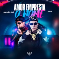 Amor Empresta o Nome - Single - LeoZera & MC Renatinho Falcão