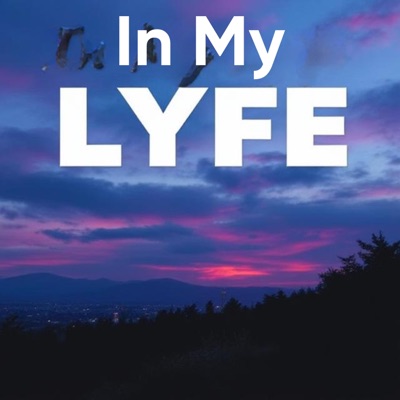 In My Lyfe (feat. rahhgotbuckss) - Single
