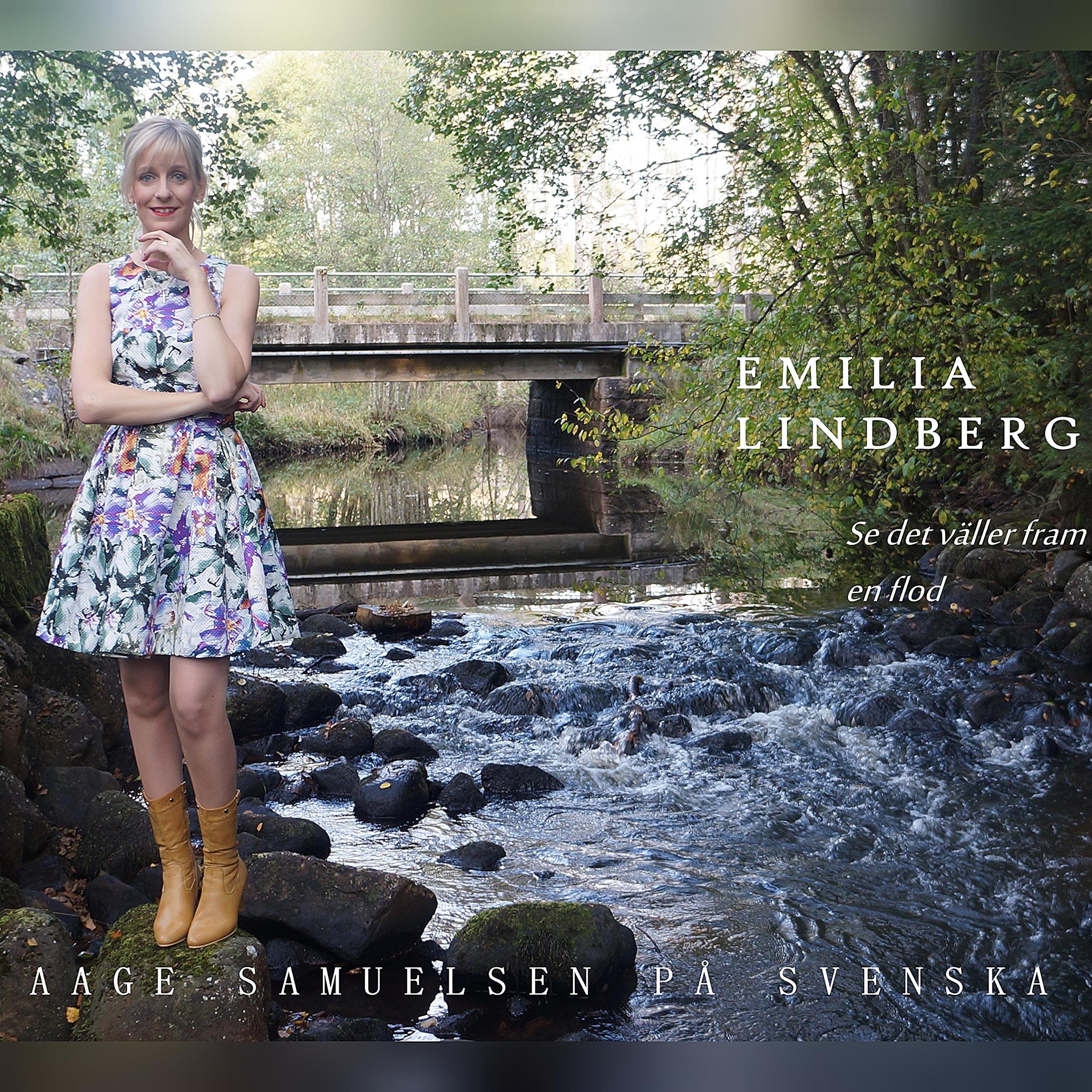 Se det väller fram en flod - Aage Samuelsen på svenska