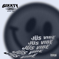 JÜSVIBË - 6IXXTY