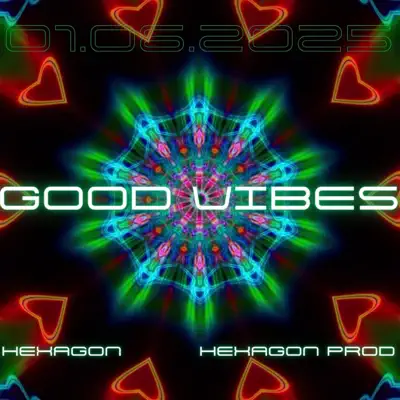 DJ HEXAGON FUTUR TRANCE의 GOOD VIBES - EP을(를) 감상해 보세요.
