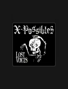 Listen to X-Possibles, watch music videos, read bio, see tour dates & more!