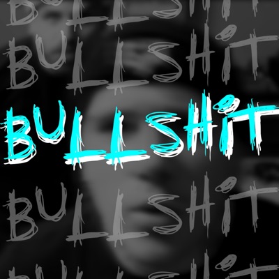 Bullshit (feat. Zima) - Single