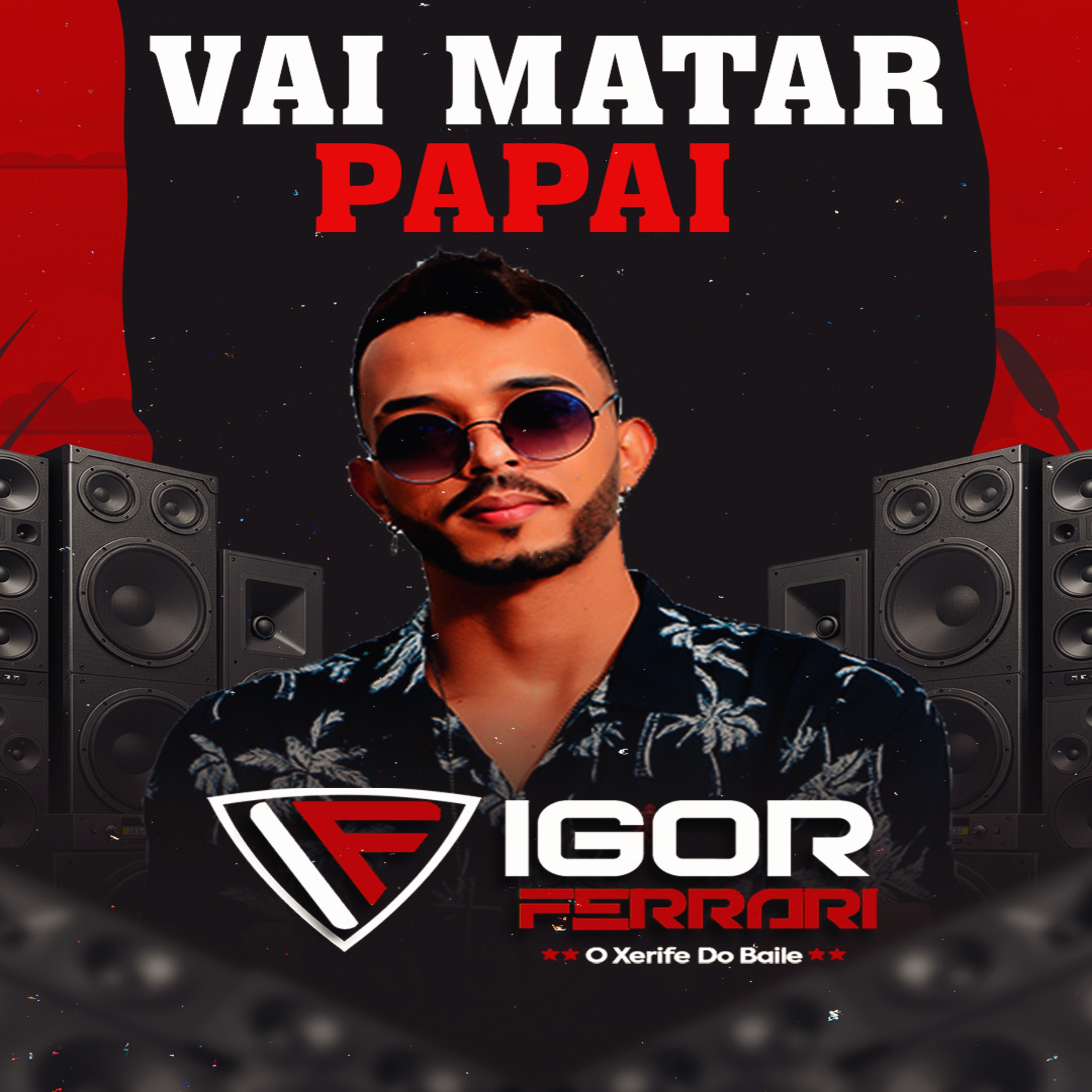 Vai Matar Papai - Single