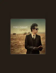 Listen to Piero Duhart, watch music videos, read bio, see tour dates & more!