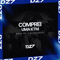 Comprei uma Ktm - Single - Kaue Mc & DJ Kaioken