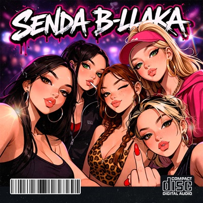 Senda B-LLaka - Single