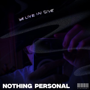 NOTHING PERSONAL